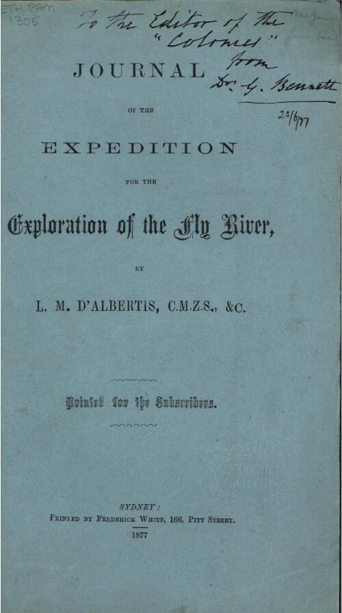 Journal of the expedition for the exploration of the Fly River / by L.M. D'Albertis