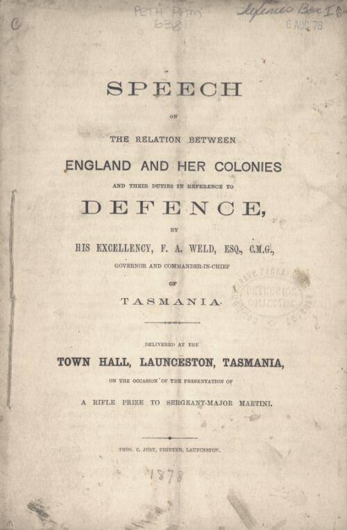 Speech on the relation between England and her colonies and their duties in reference to defence / by F.A. Weld