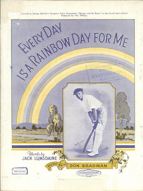 Every day is a rainbow day for me / lyric by Jack Lumsdaine ; music by Don Bradman