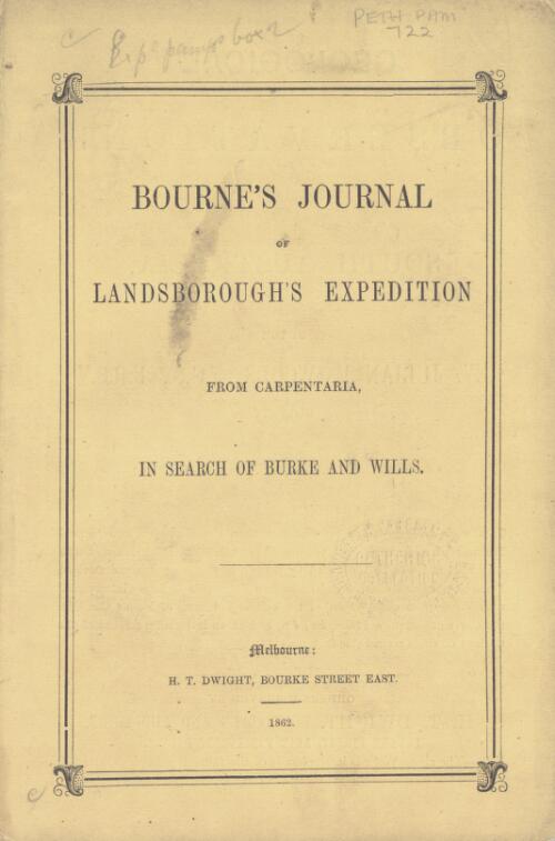 Bourne's journal of Landsborough's expedition from Carpentaria in search of Burke and Wills