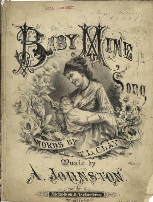 Baby mine : song / words by T. L. Clay ; music by A. Johnstone