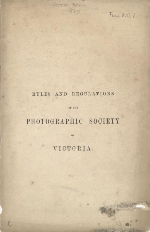Rules of the Photographic Society of Victoria : with a list of officers for the year