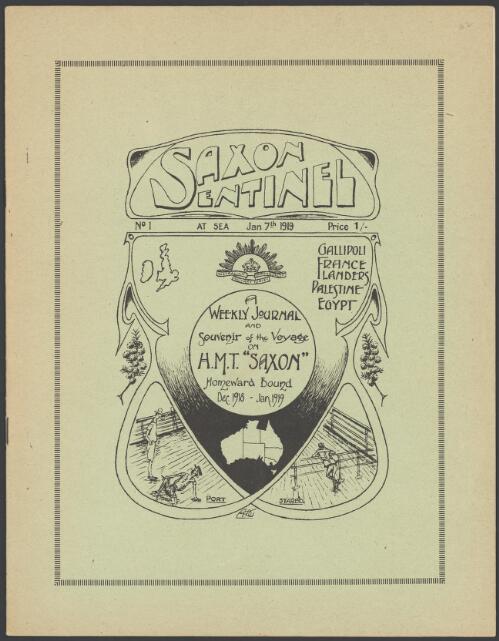Saxon sentinal : a weekly journal and souvenir of the voyage of H.M.T. Saxon - homeward bound December 1918-January 1919