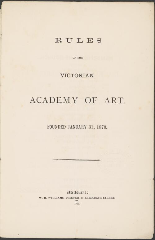 Rules of the Victorian Academy of Art : founded January 31, 1870