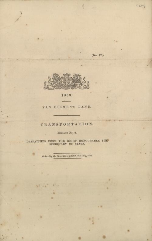 Transportation : message no. 2 / despatches from the Right Honourable the Secretary of State
