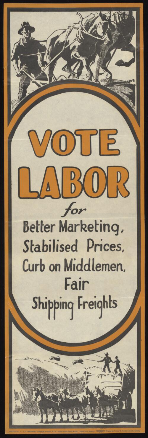 Vote Labor : for better marketing, stabilised prices, curb on middlemen, fair shipping freights