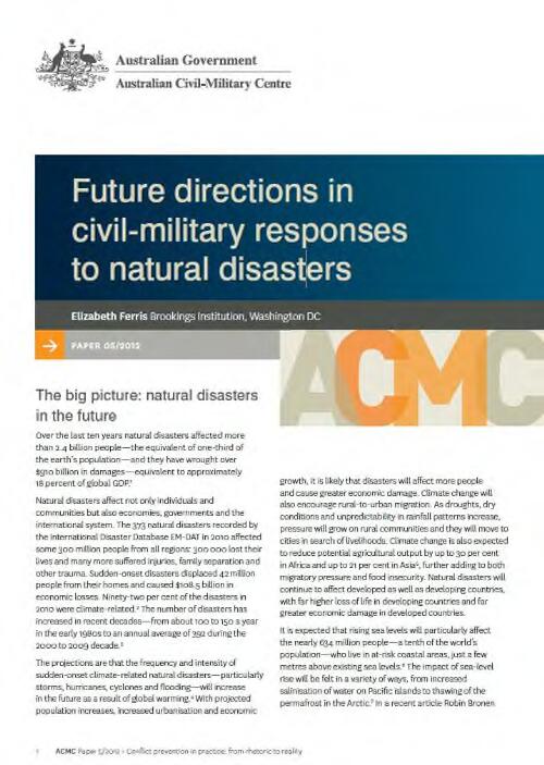 Future directions in civil-military responses to natural disasters / Elizabeth Ferris