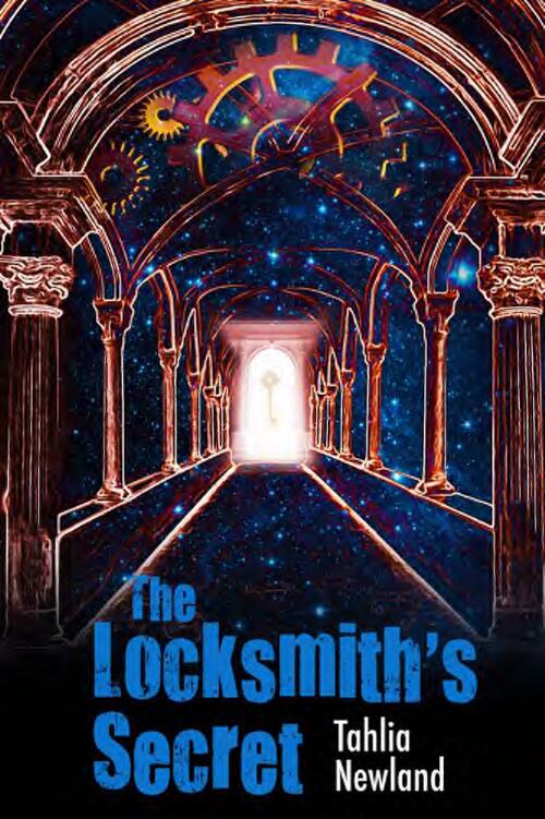 The locksmith's secret : a Prunella Smith novel / Tahlia Newland
