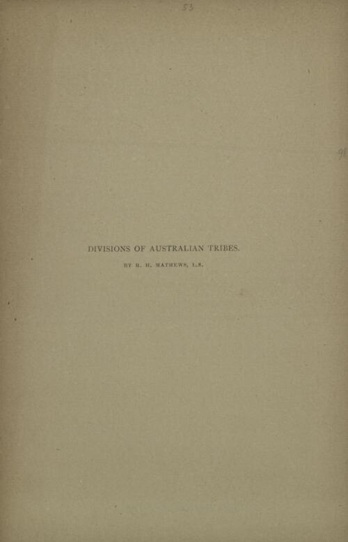 Divisions of Australian tribes / by R.H. Mathews