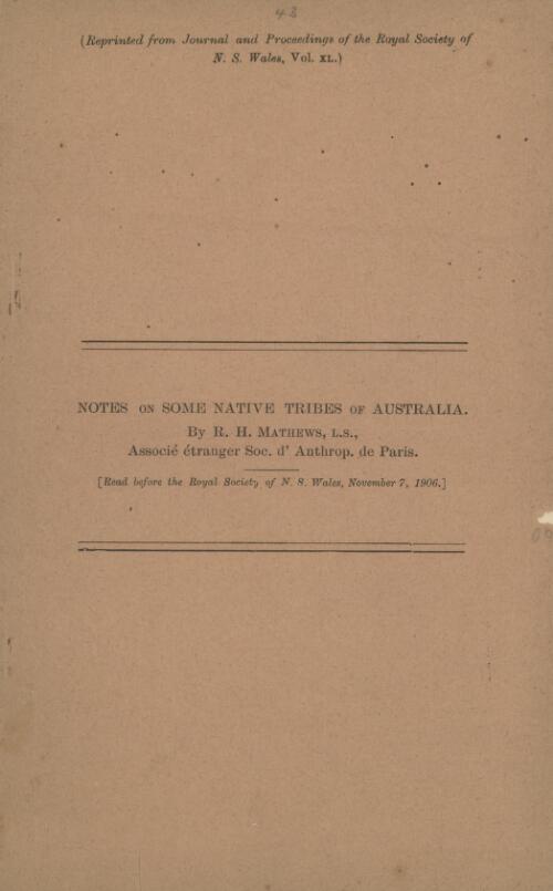 Notes on some native tribes of Australia / by R. H. Mathews