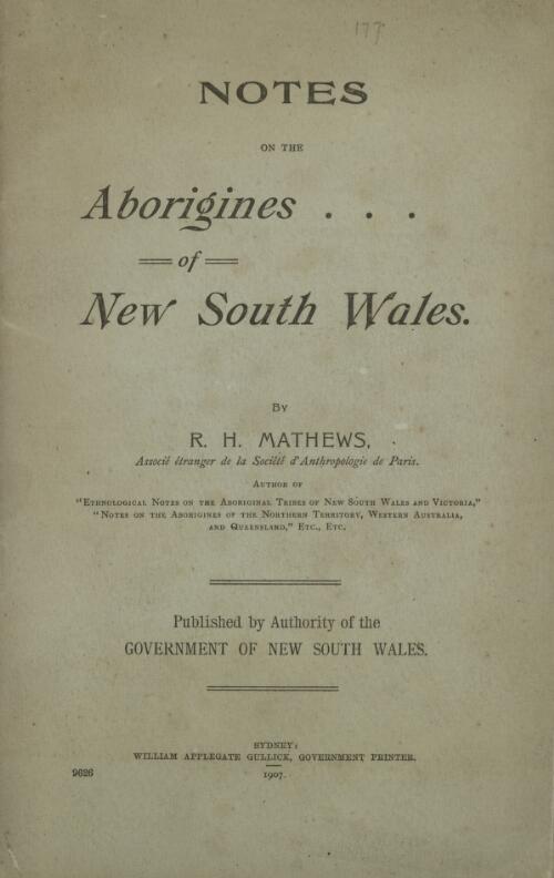 Notes on the aborigines of New South Wales / R.H. Mathews