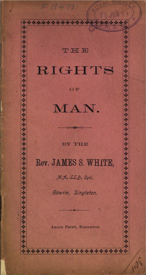 The rights of man / by James S. White