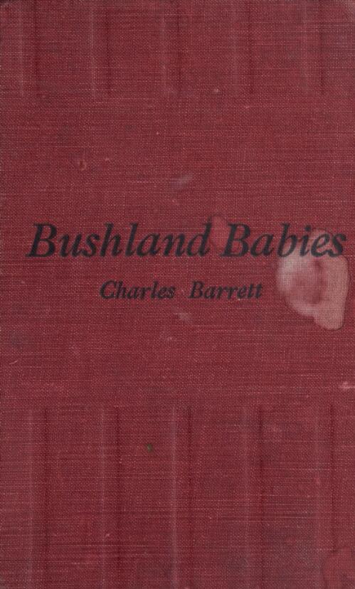 Bushland babies / by Charles Barrett