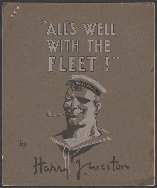 "All's well with the fleet!" / by Harry J. Weston
