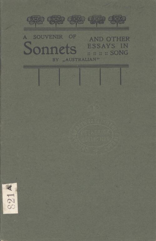 A souvenir of sonnets and other essays in song / by Australian