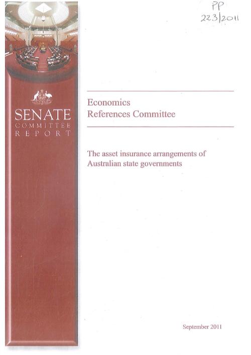 The asset insurance arrangements of Australian state governments / The Senate Economics References Committee
