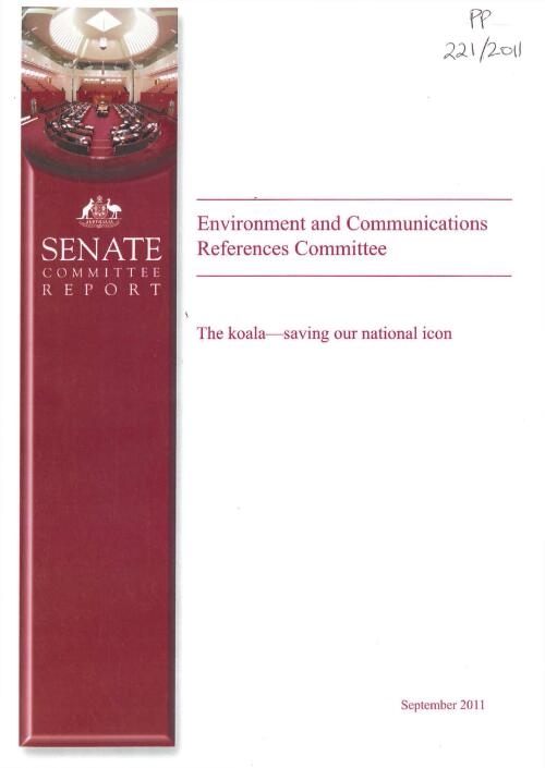 The koala : saving our national icon / The Senate Environment and Communications References Committee
