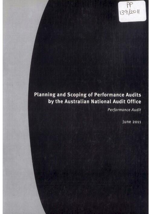 Planning and scoping of performance audits by the Australian National Audit Office : performance audit