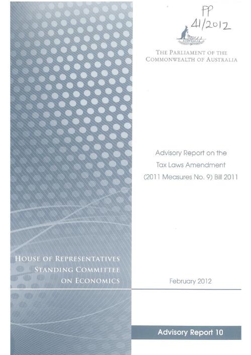 Advisory report on the Tax Laws Amendment (2011 Measures no. 9) Bill 2011 / House of Representatives, Standing Committee on Economics