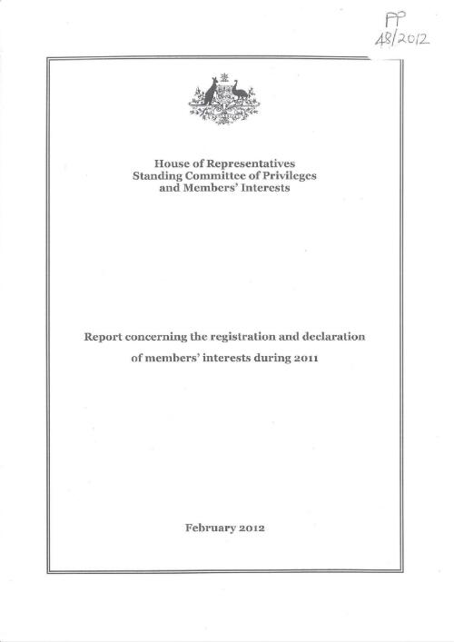Report concerning the registration and declaration of members' interests during 2011 / Committee of Privileges and Members' Interests
