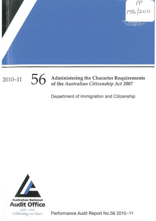 Administering the character requirements of the Australian Citizenship Act 2007 : Department of Immigration and Citizenship / the Auditor-General