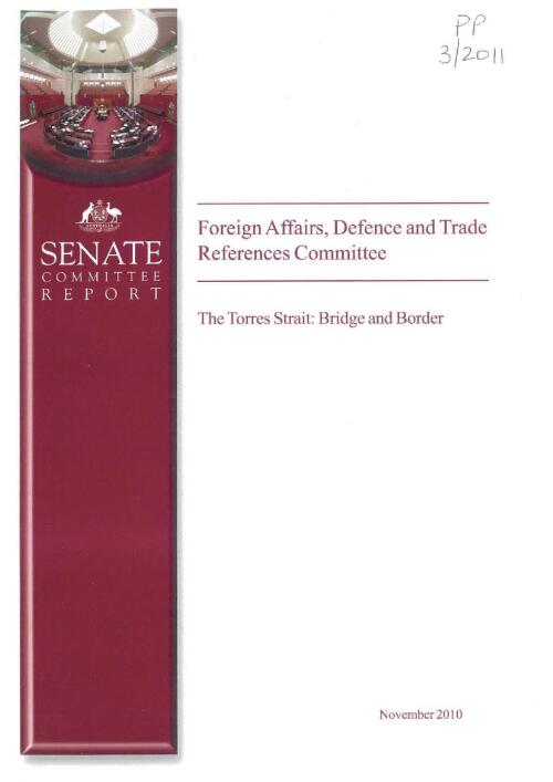 The Torres Strait : bridge and border / Foreign Affairs, Defence and Trade References Committee