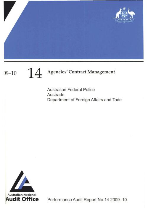 Agencies' contract management : Australian Federal Police, Austrade, Department of Foreign Affairs and Trade / the Auditor-General
