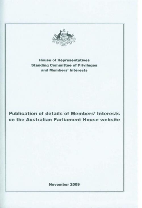 Publication of details of Members' interests on the Australian Parliament House website / House of Representatives, Standing Committee of Privileges and Members' Interests