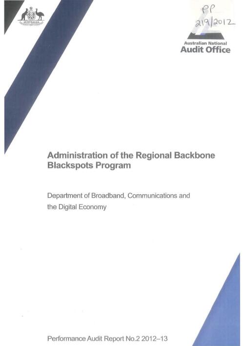 Administration of the Regional Backbone Blackspots Program : Department of Broadband, Communications and the Digital Economy / Australian National Audit Office