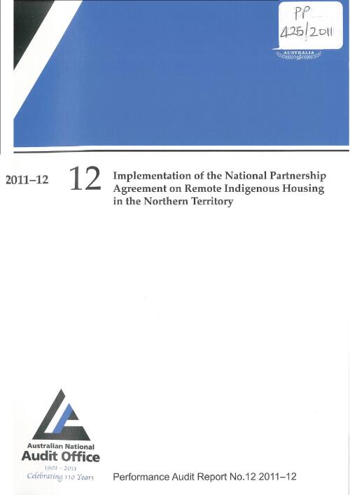 Implementation of the National Partnership Agreement on Remote Indigenous Housing in the Northern Territory / Australian National Audit Office