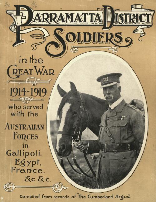 Parramatta and district soldiers who fought in the Great War, 1914-1919