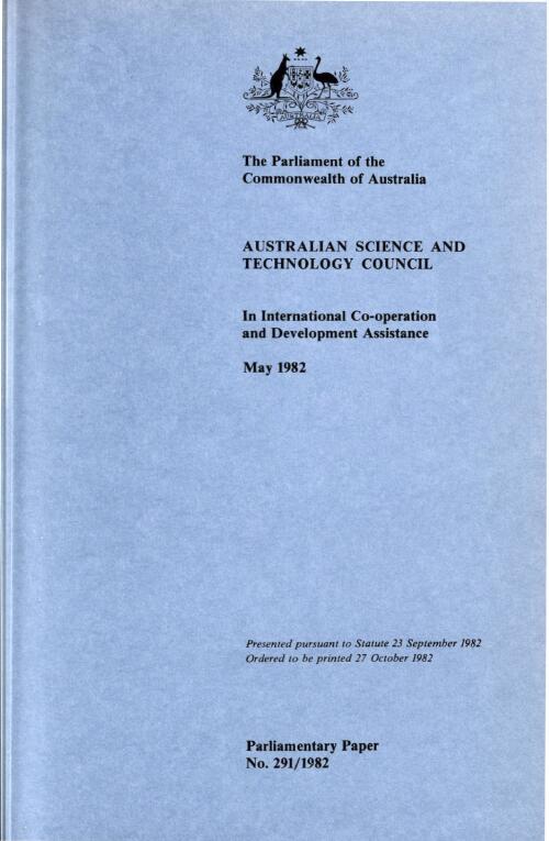 In international co-operation and development assistance, May 1982 / Australian Science and Technology Council