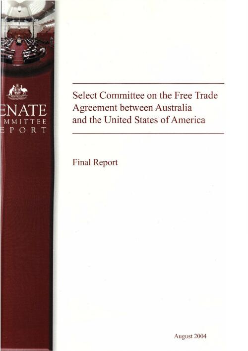 Final report / Select Committee on the Free Trade Agreement between Australia and the United States of America
