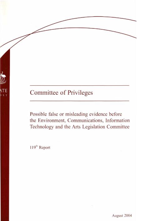 Possible false or misleading evidence before the Environment, Communications, Information Technology  and the Arts Legislation Committee / the Senate, Committee of Privileges