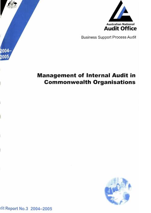 Management of internal audit in Commonwealth organisations / the Auditor-General