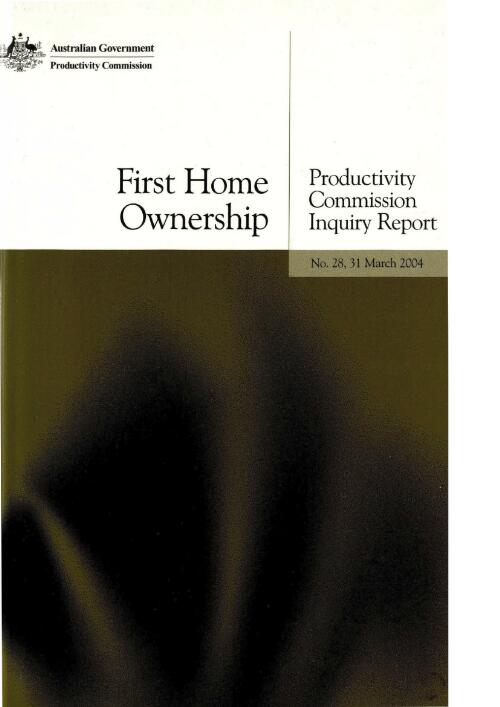 First home ownership : inquiry report / Productivity commission