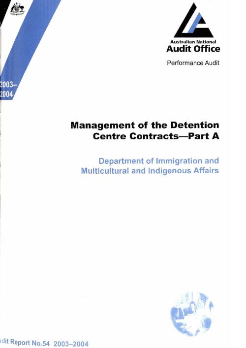 Management of the detention centre contracts - Part A : Department of Immigration and Multicultural and Indigenous Affairs / the Auditor-General