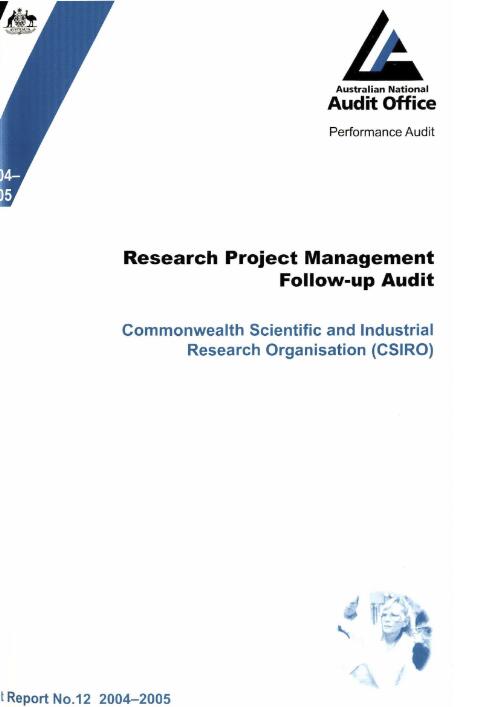 Research project management follow-up audit : Commonwealth Scientific and Industrial Research Organisation (CSIRO) / the Auditor-General