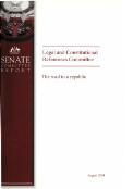The road to a republic / the Senate Legal and Constitutional References Committee