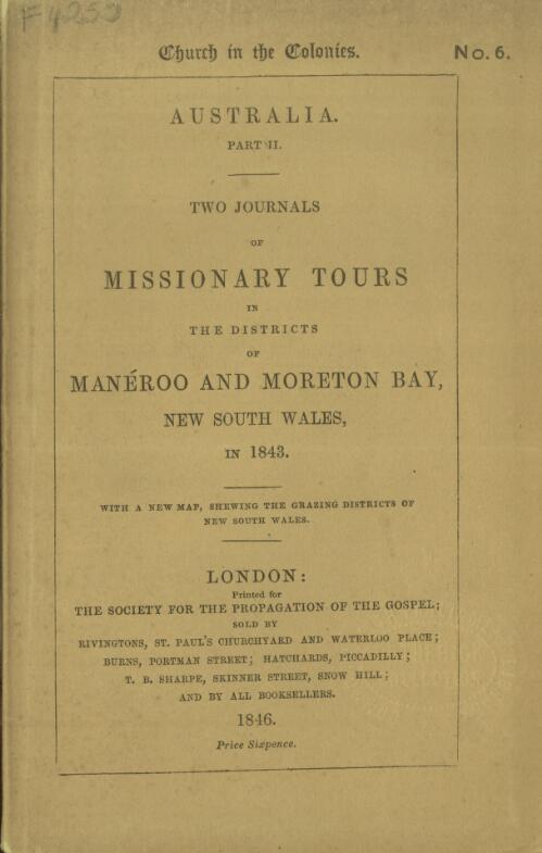 Two journals of missionary tours in the districts of Maneroo and Moreton Bay, New South Wales, in 1843