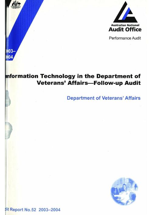 Information technology in the Department of Veterans' Affairs - follow-up audit : Department of Veterans' Affairs / the Auditor-General