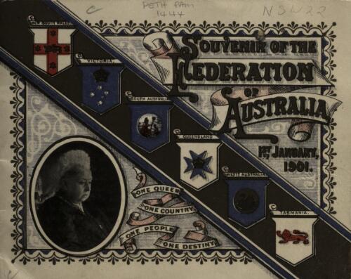Souvenir of the federation of Australia, 1st January, 1901