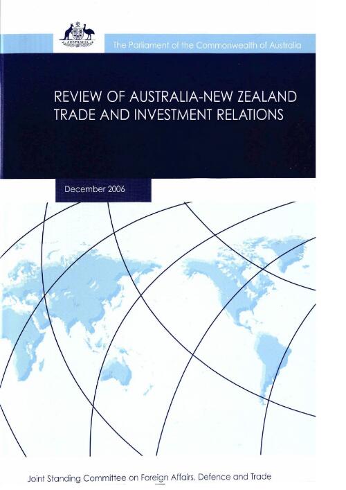 Review of Australia-New Zealand trade and investment relations / Trade Sub-Committee, Joint Standing Committee on Foreign Affairs, Defence and Trade