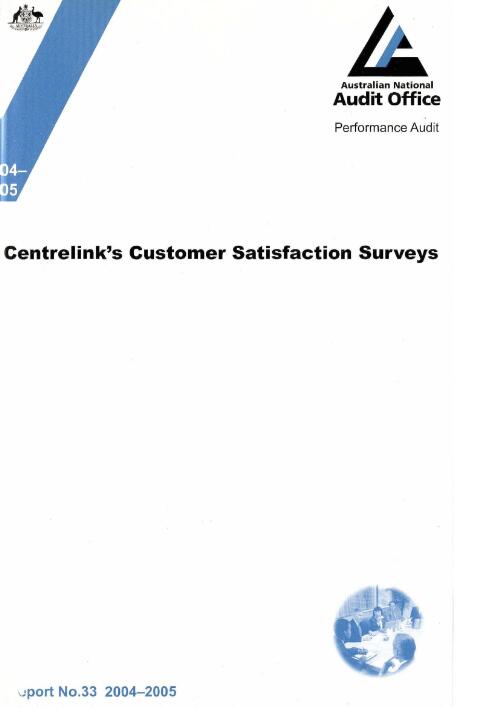 Centrelink's customer satisfaction surveys / Australian National Audit Office