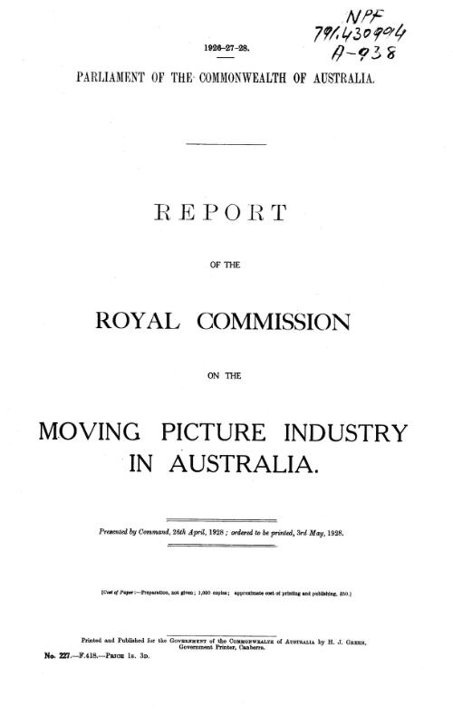 Report of the Royal Commission on the Moving Picture Industry in Australia
