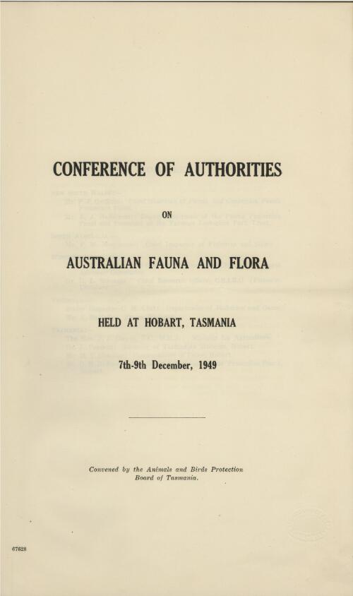 Conference of authorities on Australian fauna and flora : held at Hobart, Tasmania, 7th-9th December, 1949