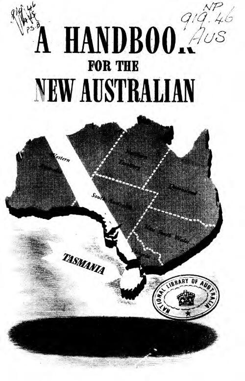 A handbook for the New Australian
