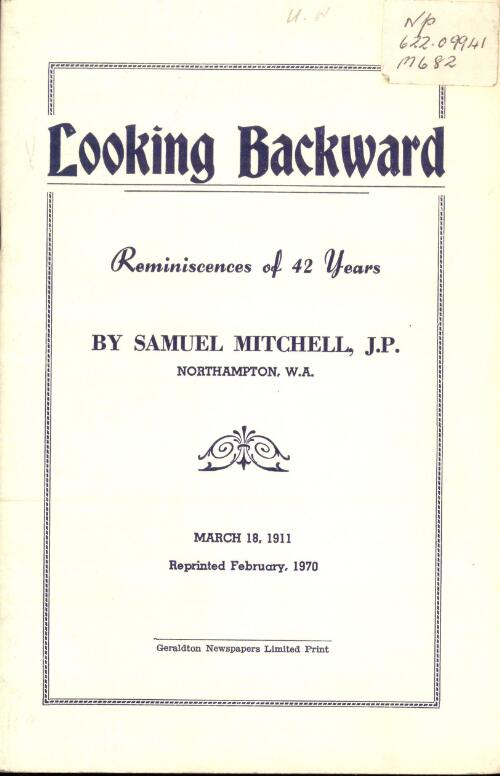 Looking backward : reminiscences of 42 years / by Samuel Mitchell