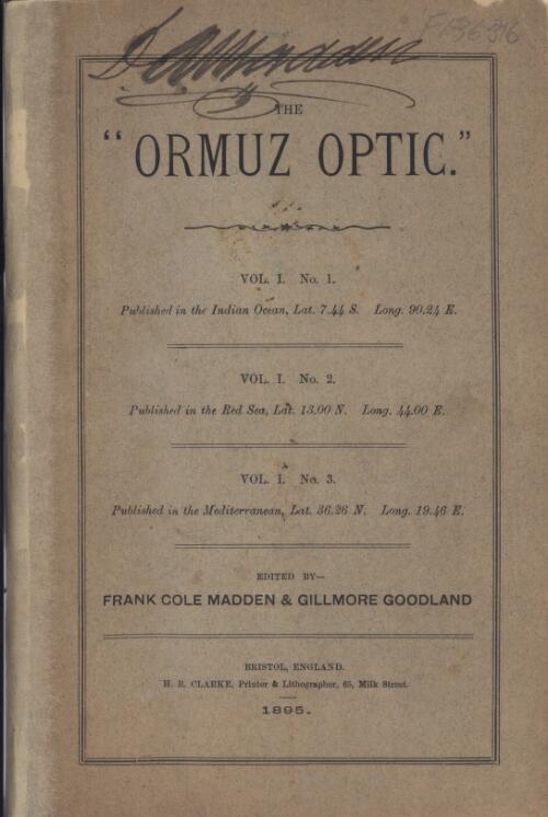 The Ormuz optic / edited by Frank Cole Madden & Gillmore Goodland