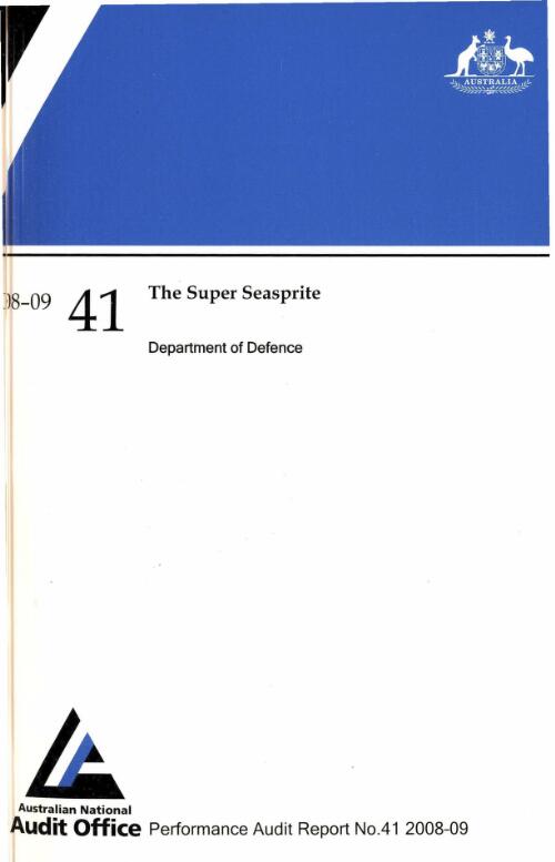 The Super Seasprite : Department of Defence / the Auditor-General